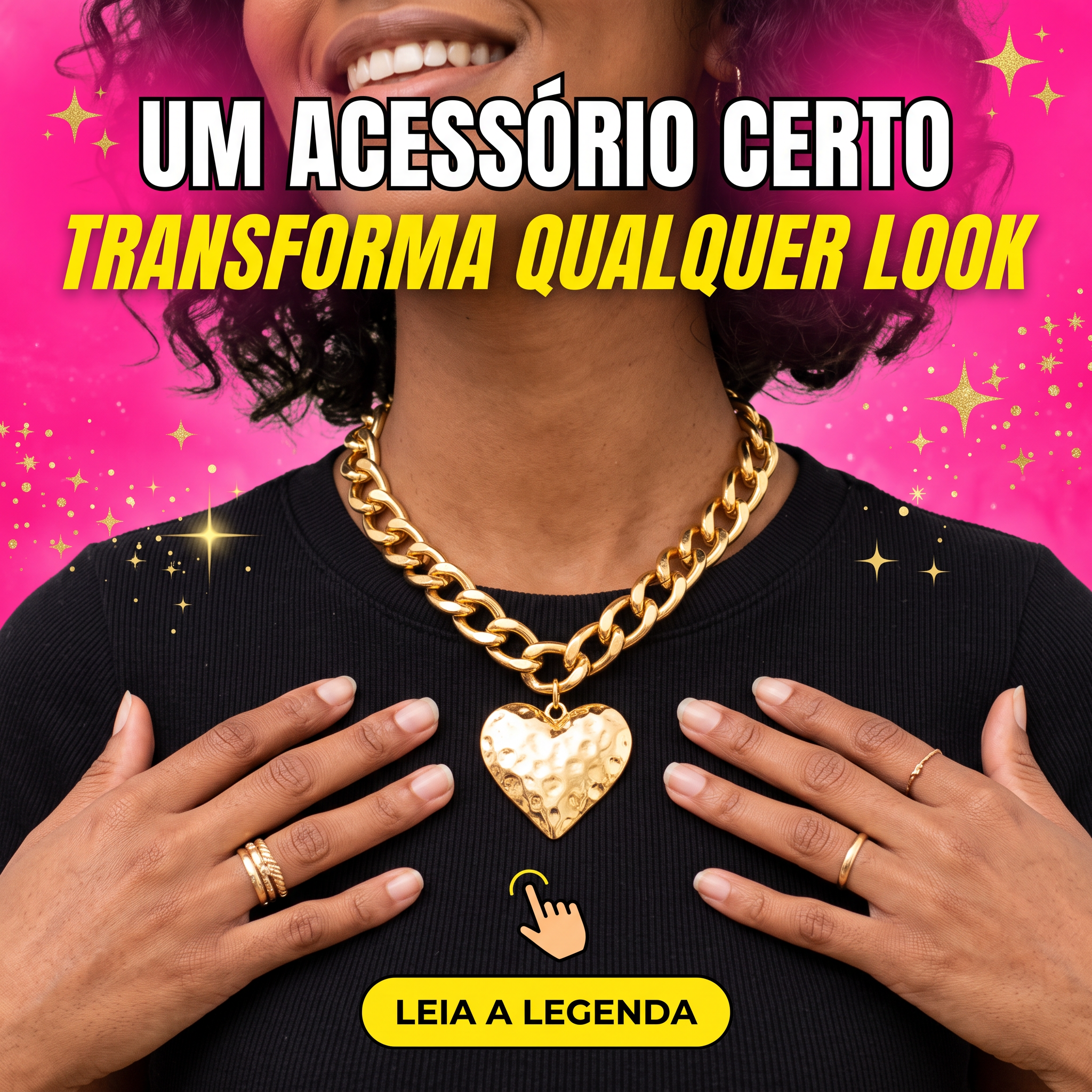 Um Acessório Certo Transforma Qualquer Look